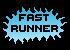 Fast Runner
