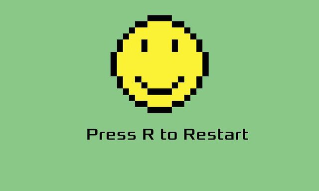 Press R to Restart