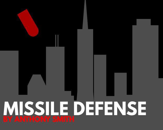 Missile Defense (Iconoclast209)