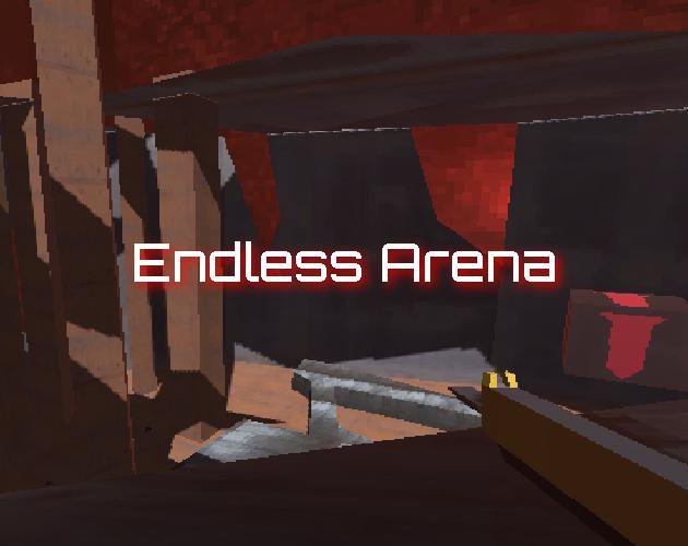 Endless Arena