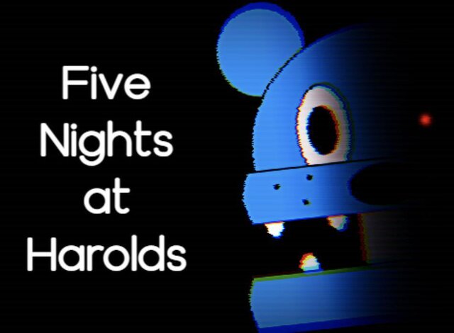 Five Nights At Harolds