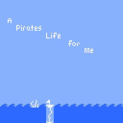 A Pirate's Life for Me (Gracey)