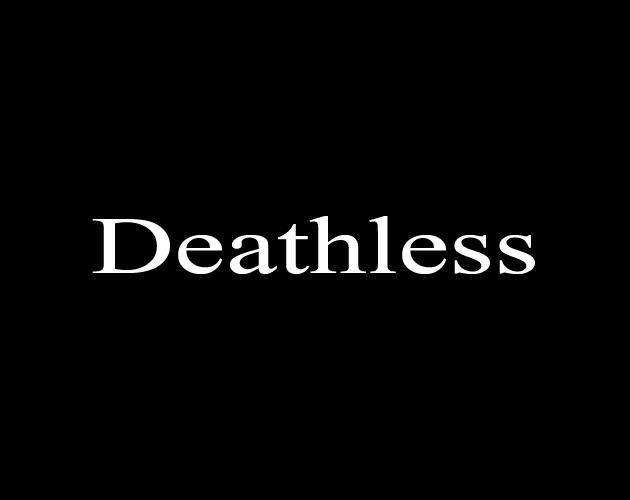 Deathless (alpha)