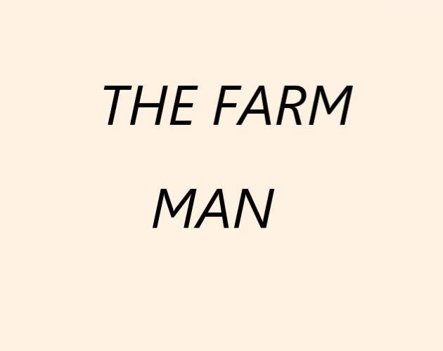 The Farm Man (Jams Version)