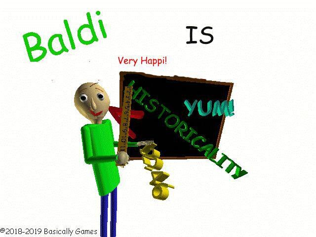 Baldi Is Very Happi
