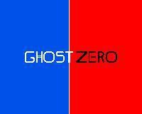 GHOST ZERO Alpha v.0.1