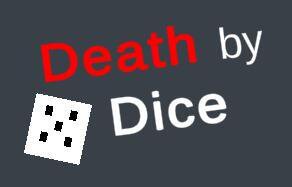 Death by Dice (Dat1Doge)