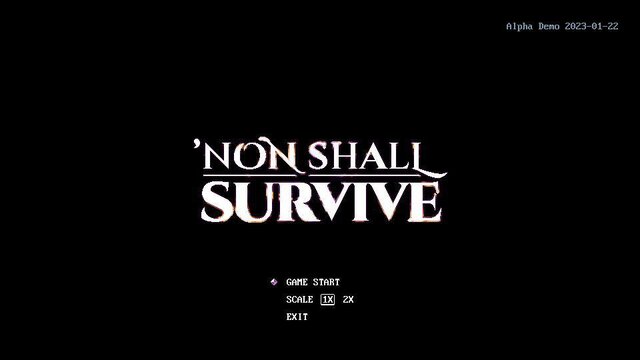 'Non Shall Survive