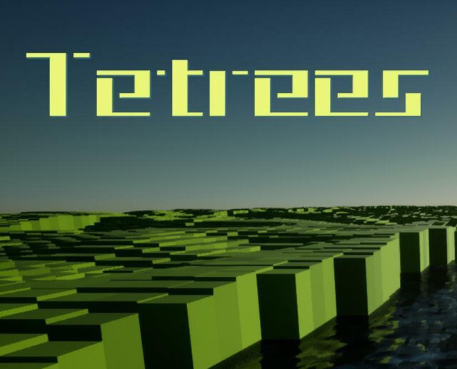Tetrees