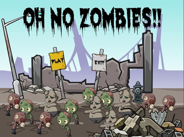 Oh no Zombies!