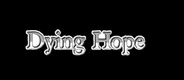Dying Hope
