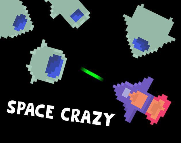 Space Crazy (ChrizBob)