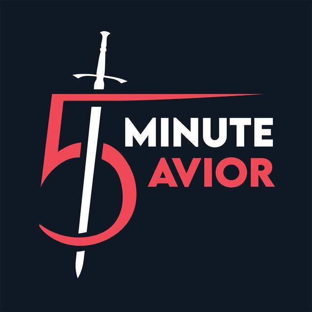 5 Minute Savior