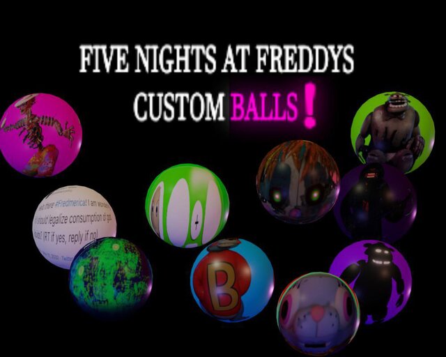 Five Nights at Freddy's: Custom Balls