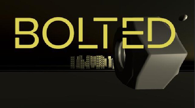 Bolted (SabrinaP, Adar, Faery Games, Pijumo, Supervivien0, nael_pcs, Danipv3D)