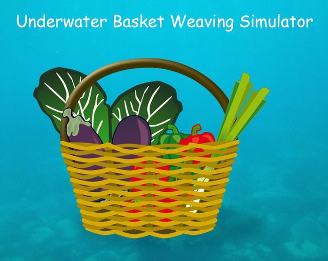 Underwater Basket Weaving Sim