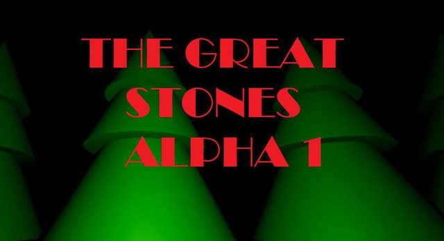The Great Stones ALPHA 1