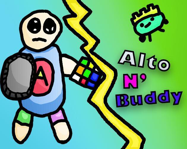 Alto'n Buddy's "adventures?"