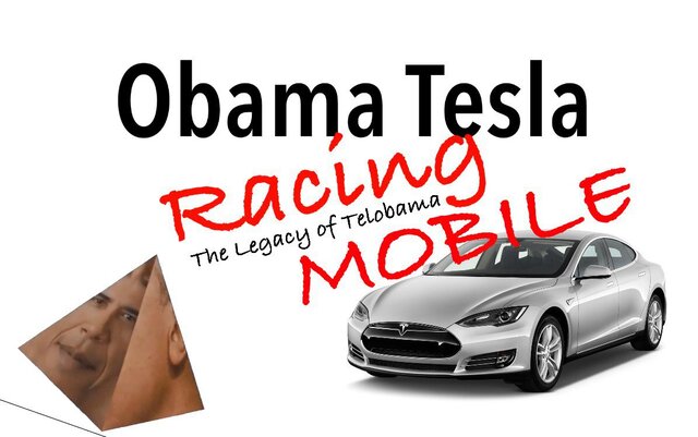 Obama Tesla Racing Mobile