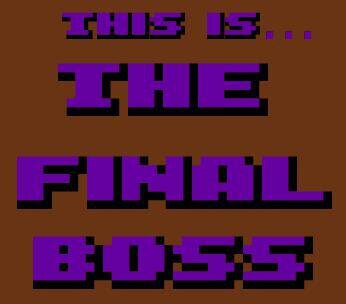 This Is The Final Boss