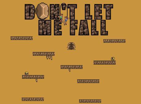 DON'T LET ME FALL