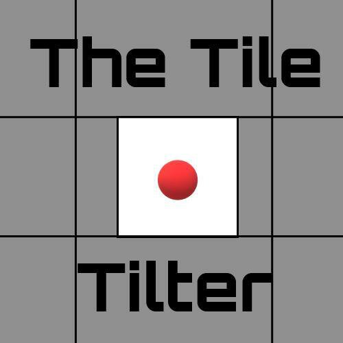 The Tile Tilter
