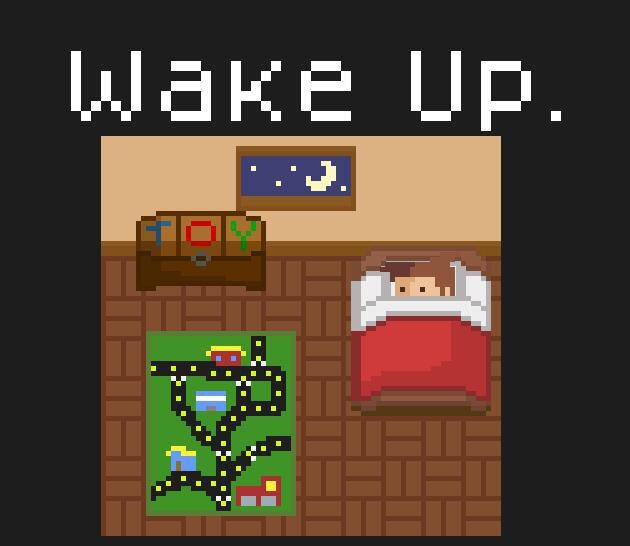 Wake Up.