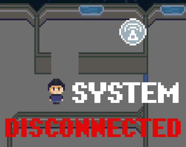 System Disconnected