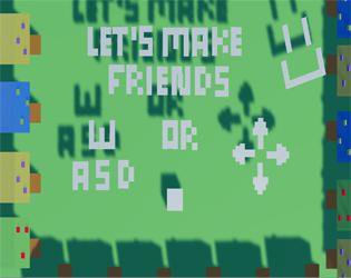 Let's Make Friends