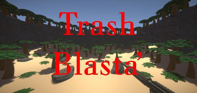 Trash Blasta'