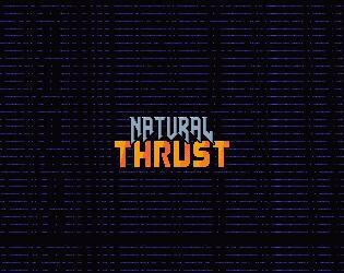 Natural Thrust